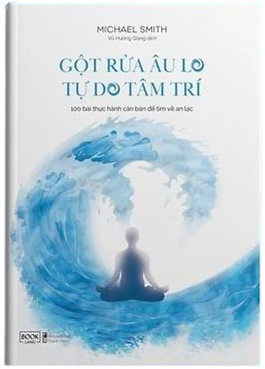 Cleansing anxiety and freedom from the mind Vietnamese book