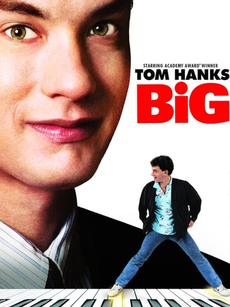 Movie poster for the movie Big starring Tom Hanks shows a close up of the actor's face and then next to that a smaller full body size of him dancing on large piano keys.