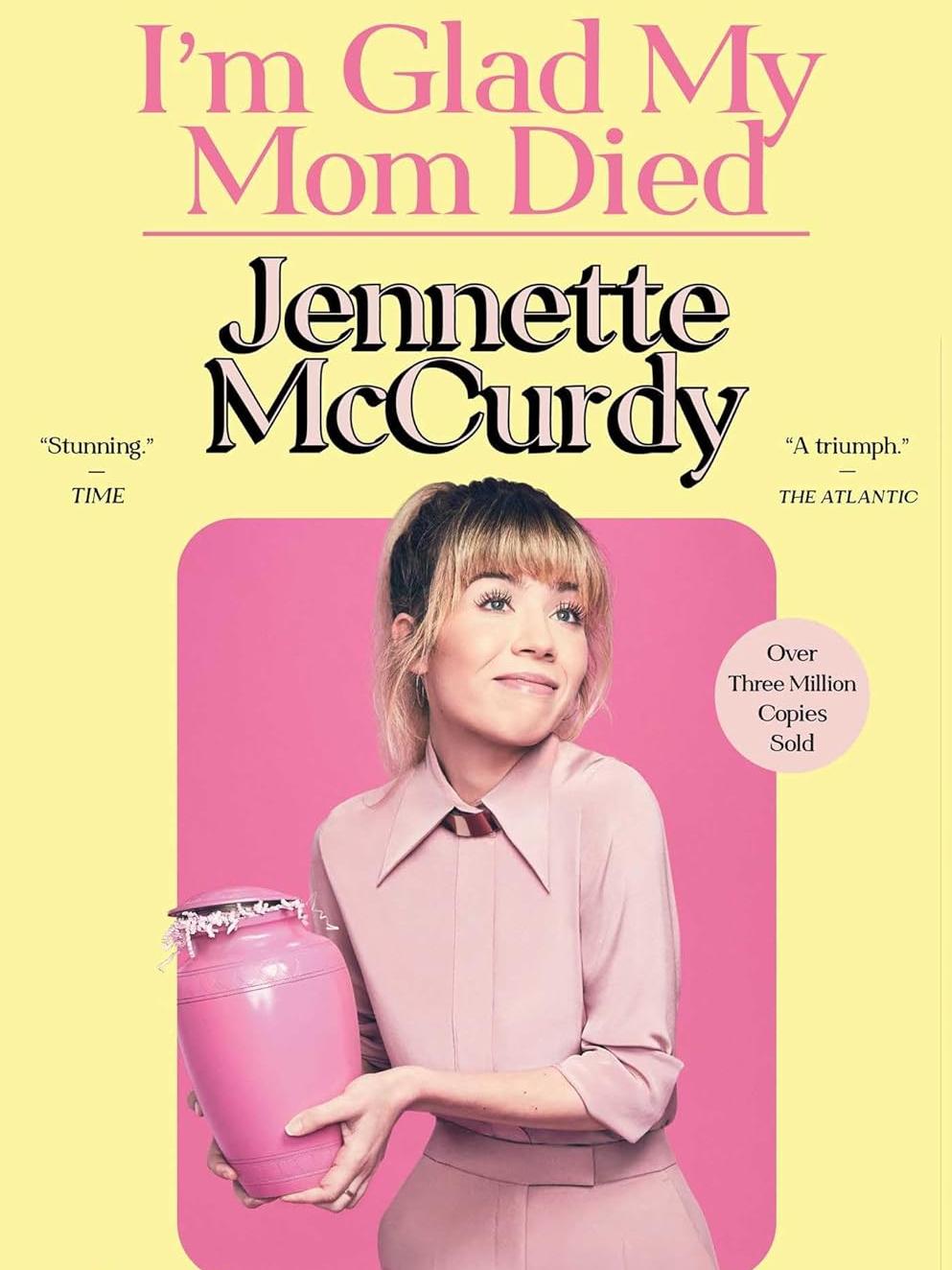 book cover for I'm glad my mom died by Jennette McCurdy