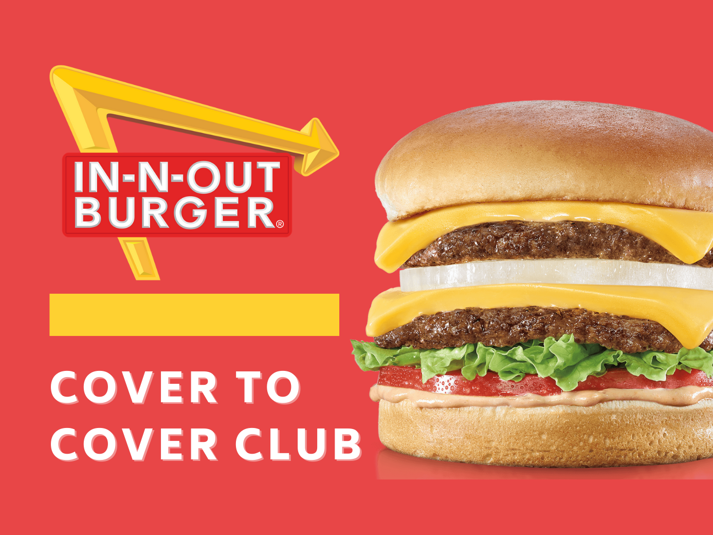 In-N-Out Burger logo with Cover to Cover Club text and cheeseburger